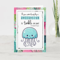 Hilarious BFF Jellyfish Here For You Friend 
