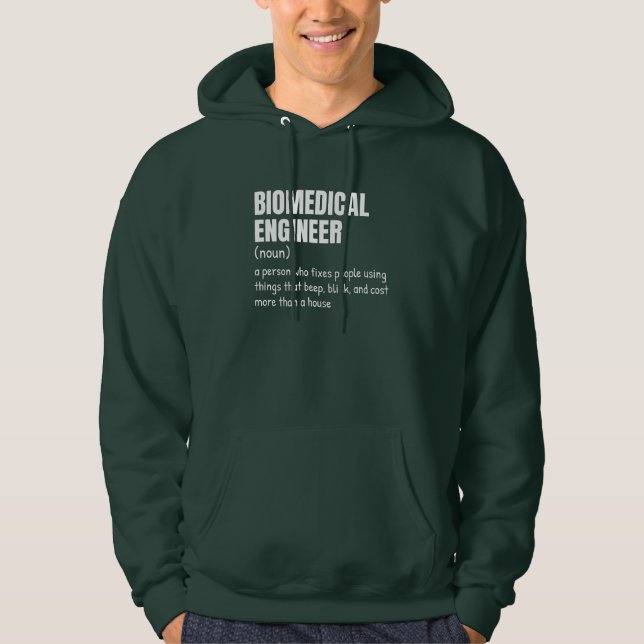 Hilarious Biomedical Engineer Definition Hoodie (Front)