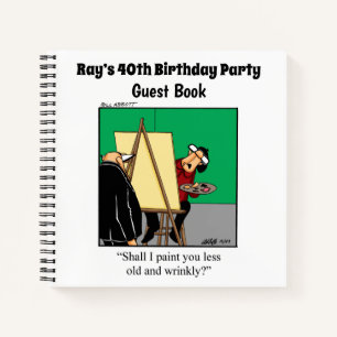 Hilarious Birthday Party Guestbook Notebook