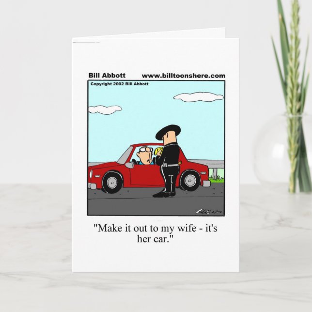 Hilarious BirthdayHumor  Greeting Card (Front)