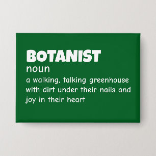 Hilarious Botanist Meaning