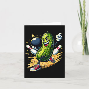 Hilarious Bowling Pickle Card