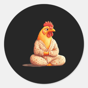 Hilarious Chicken Dressed In Pajamas For Good Slee Classic Round Sticker