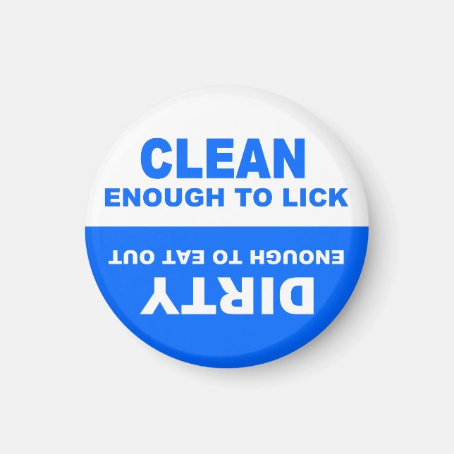 Hilarious Clean and Dirty Dishwasher Magnet (Front)