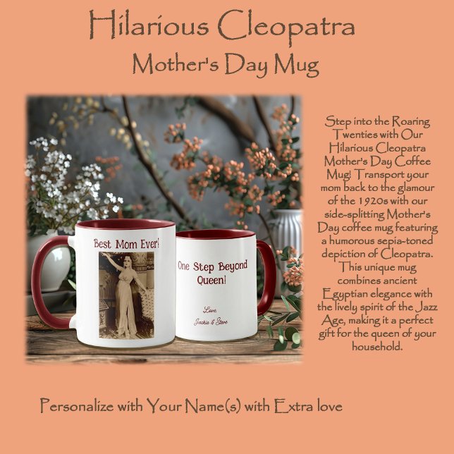 Hilarious Cleopatra Mother's Day Mug (Creator Uploaded)