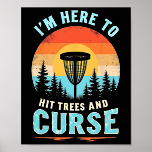 Hilarious Disc Golf - Retro Tree Hitting Humour Poster