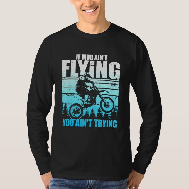 Hilarious Driving Muddly Muddying Mucking Enthusia T-Shirt (Front)