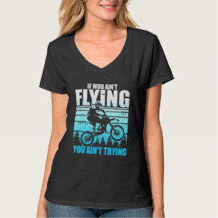 Hilarious Driving Muddly Muddying Mucking Enthusia T-Shirt