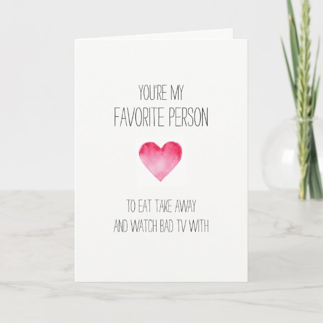 Hilarious favourite person Valentines card (Front)