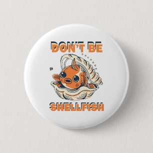 Hilarious Fish in a Shell Art 6 Cm Round Badge