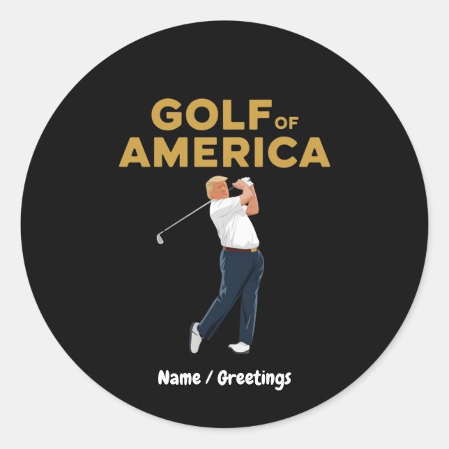 Hilarious Funny Golf of America Meme Trump Pun  Classic Round Sticker (Front)