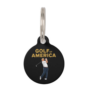 Hilarious Funny Golf of America Meme Trump Pun Pet Tag