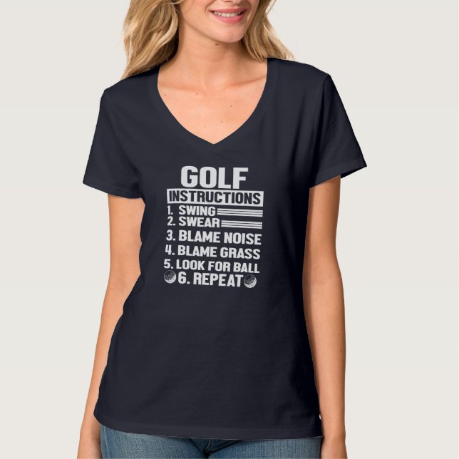 Hilarious Golf Instructions Novelty Idea For Golfe T-Shirt (Front)