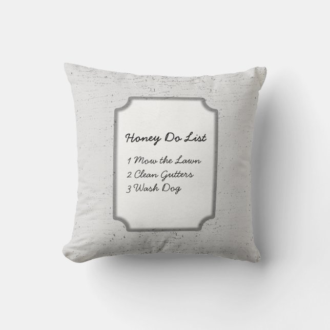 Hilarious Honey Do, Honey Does Add Text Cushion (Front)