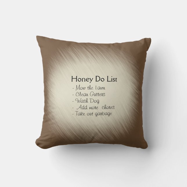 Hilarious Honey Do, Honey Does Add Text Cushion (Front)