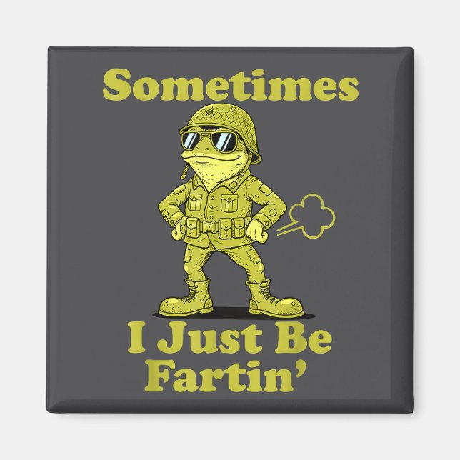 Hilarious I Frog Humor Sarcastic Sometimes Just Fa Magnet (Front)