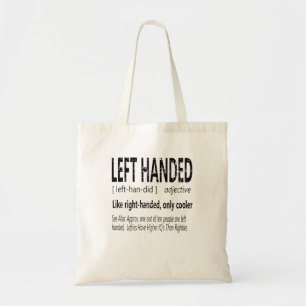 Hilarious Left Handed Definition Left Hand People Tote Bag