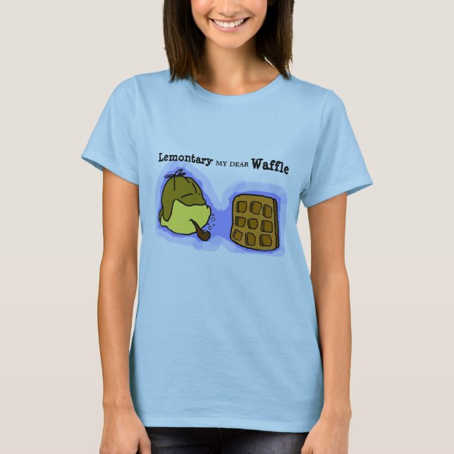 Hilarious Lemons and Waffles Tee (Front)