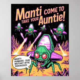 Hilarious Manti Aliens Abducting Humans - Defender Poster