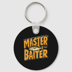 Hilarious Master Byiter Fishing Perfect Fisherman Key Ring