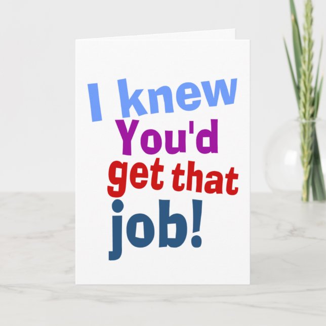  hilarious new Job congrats Card (Front)