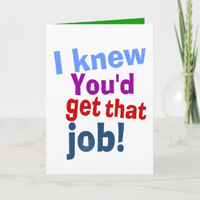  hilarious new Job congrats Card (Front)