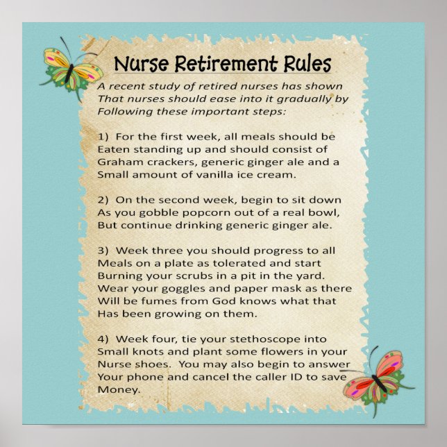 Hilarious "Nurse Retirement Rules" Poster 12x12" (Front)