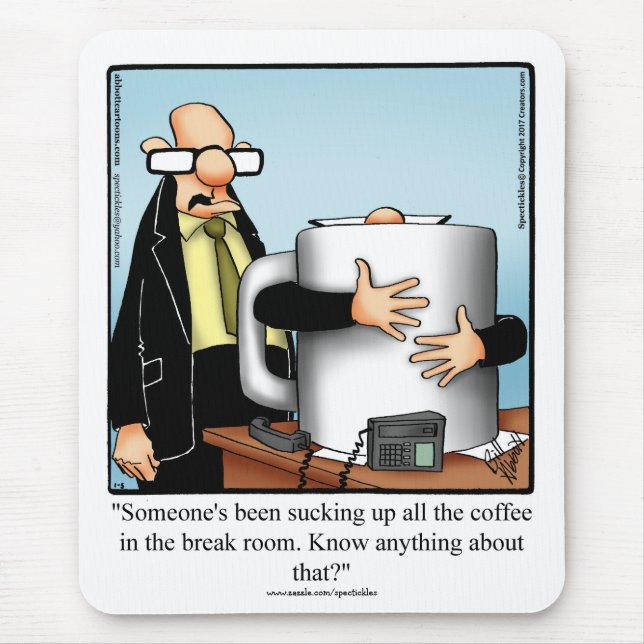 Hilarious Office Humour Mousepad Gift (Front)