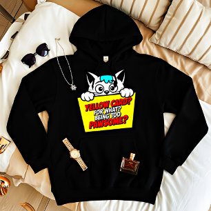 Hilarious Pawsome Cat Yellow Card - Cat Mum Sports Hoodie