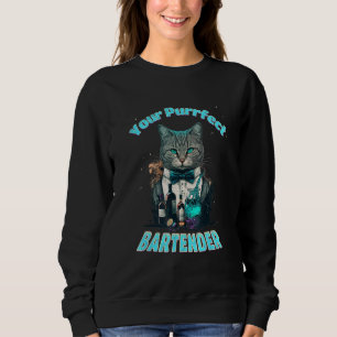 Hilarious Purrfect Cat Bartender in a Tuxedo Serve Sweatshirt