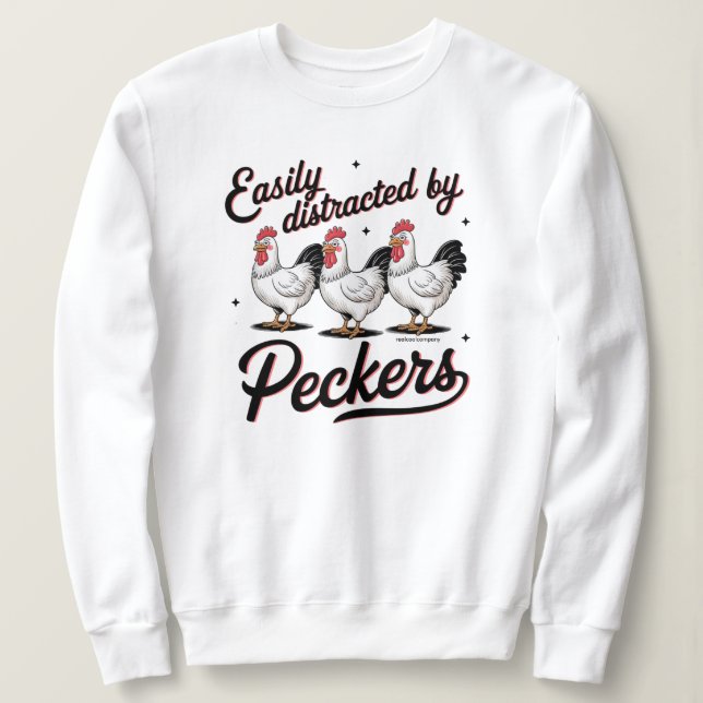 Hilarious Quote Graphic Sweatshirt (Design Front)