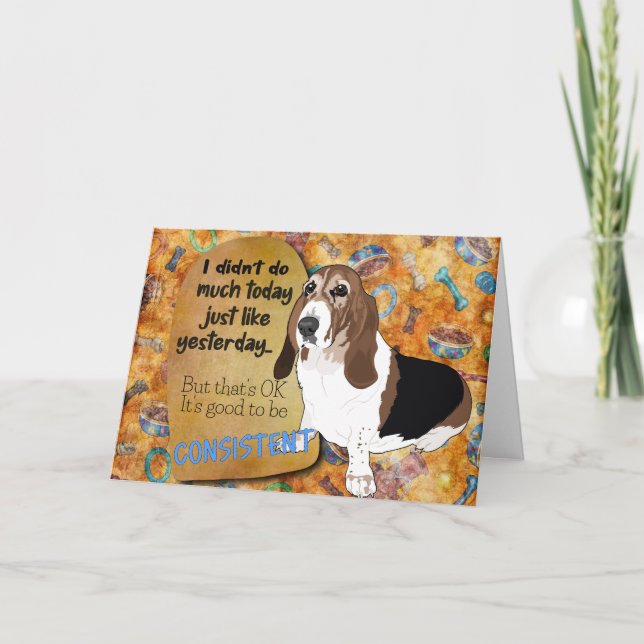 Hilarious thought from your Basset Hound Birthday  Card (Front)