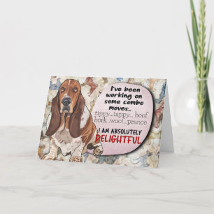 Hilarious thought from your Basset Hound Birthday  Card