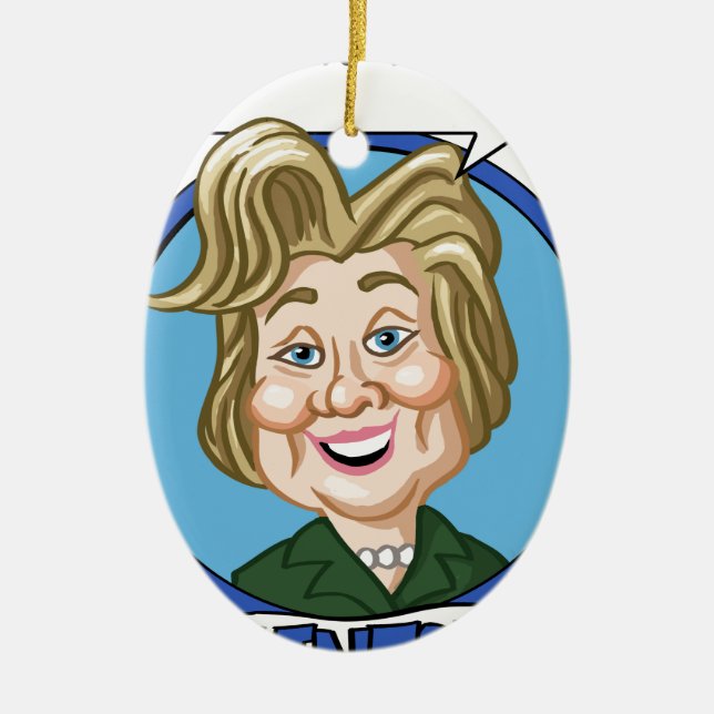 Hilary Clinton Election 2016 Ceramic Tree Decoration (Front)