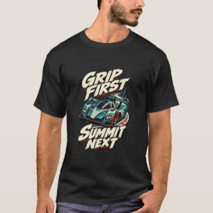 Hill Climb Prototype Grip First Summit Next T-Shirt