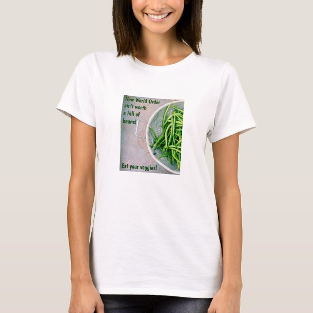 Hill of Beans (light) T-Shirt (Front)