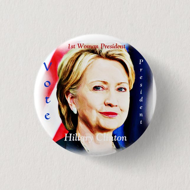 Hillary Clinton 2016_ 3 Cm Round Badge (Front)