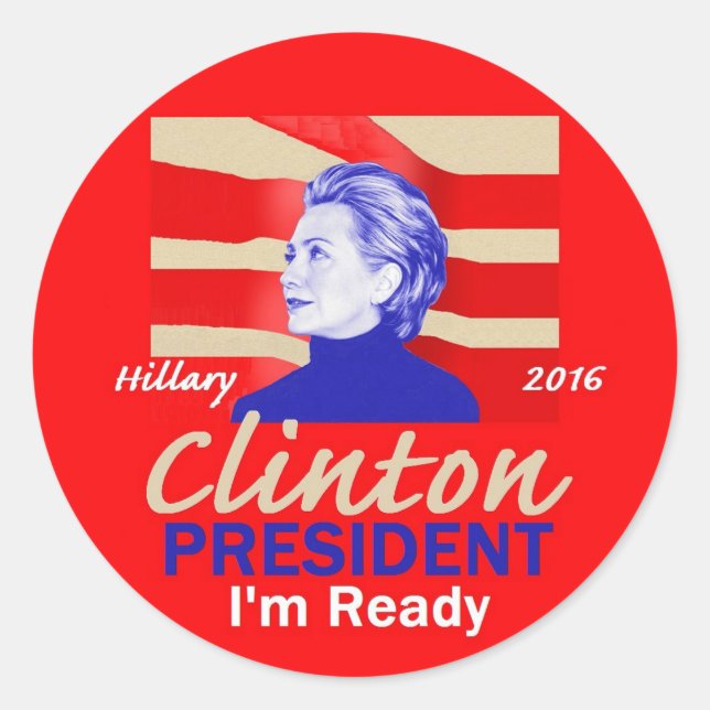 Hillary CLINTON 2016 Classic Round Sticker (Front)