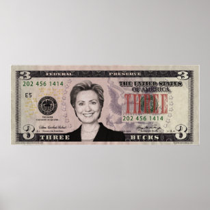 Hillary Clinton $3 Bill Poster