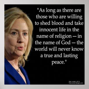 Hillary Clinton & Blood/Religion Quote Poster