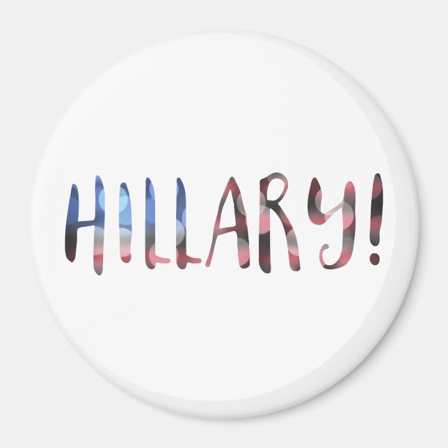 Hillary Clinton bokeh Magnet (Front)