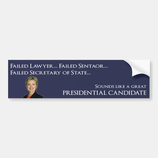 Hillary Clinton - Failure Bumper Sticker (Front)
