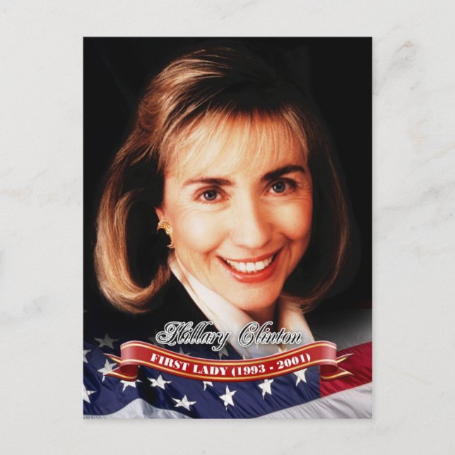 Hillary Clinton, First Lady of the U.S. Postcard (Front)