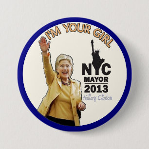 Hillary Clinton for NYC Mayor 2013 7.5 Cm Round Badge