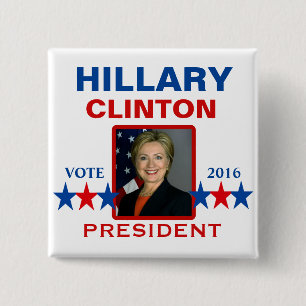 Hillary Clinton for President 2016 15 Cm Square Badge