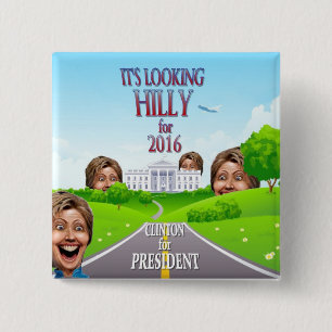 Hillary Clinton for President in 2016 15 Cm Square Badge