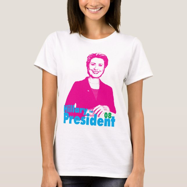 Hillary Clinton for President T-Shirt (Front)