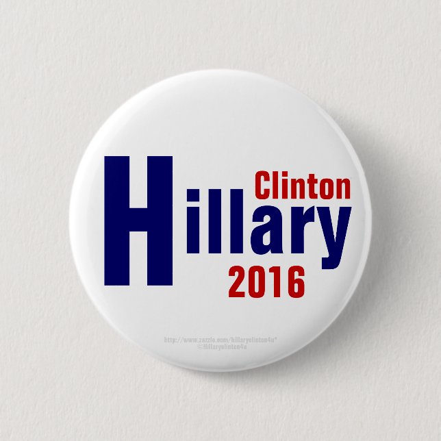 Hillary Clinton for U.S.A. President 2016 6 Cm Round Badge (Front)