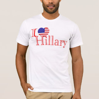 Hillary Clinton I Love Hillary T-Shirt