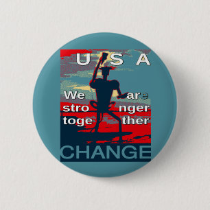 Hillary Clinton latest campaign slogan for 2016 6 Cm Round Badge